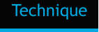 Technique