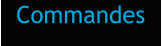 Commandes