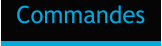 Commandes